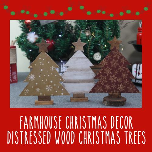 Farmhouse Christmas | Distressed Christmas Trees | Rustic Christmas - Rustic Chic by Designs By Gaddis