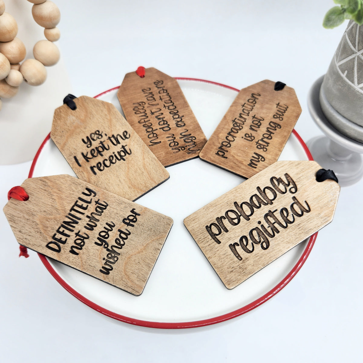 Funny Phrase Wood Gift/Stocking Tags