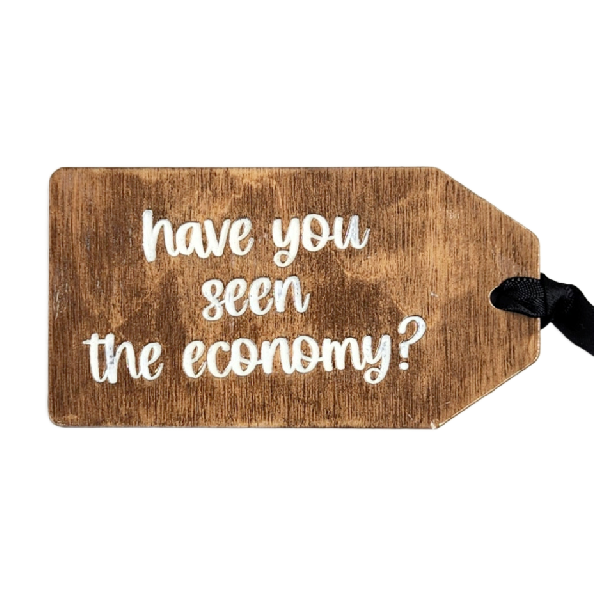 Funny Phrase Wood Gift/Stocking Tags