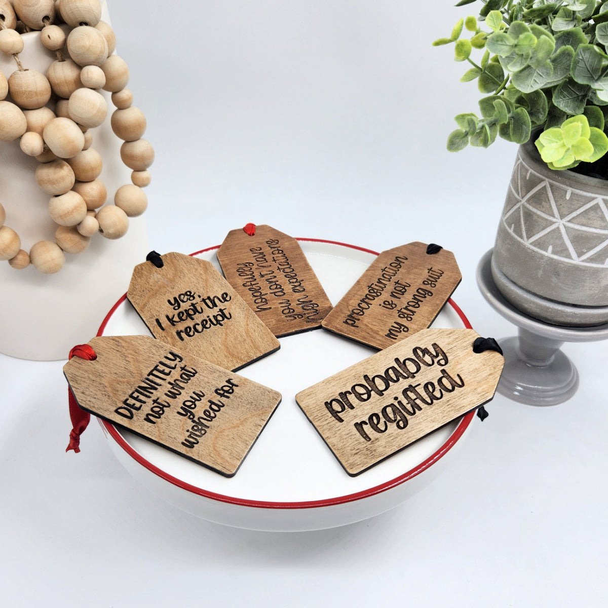 Funny Phrase Wood Gift/Stocking Tags